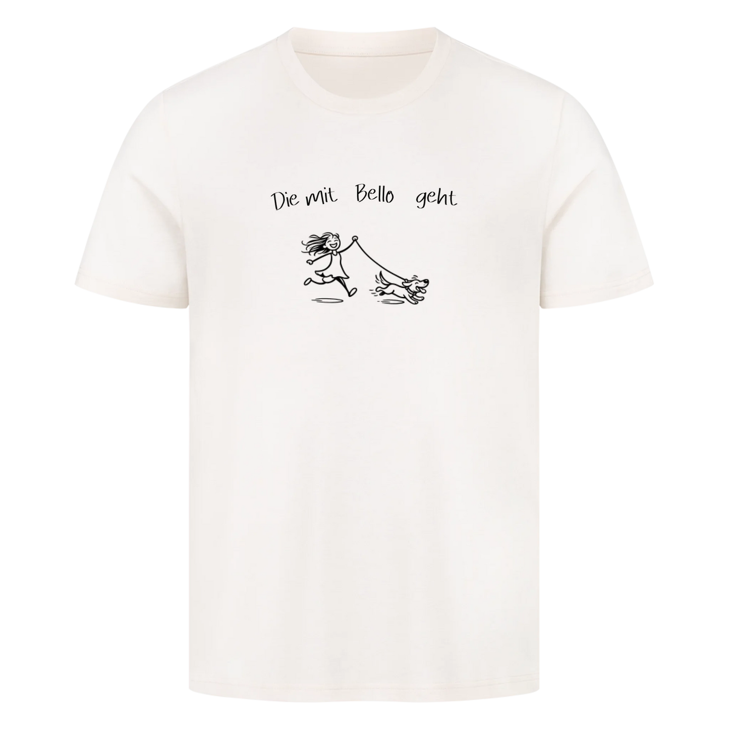 T-Shirt Die mit "Bello" geht