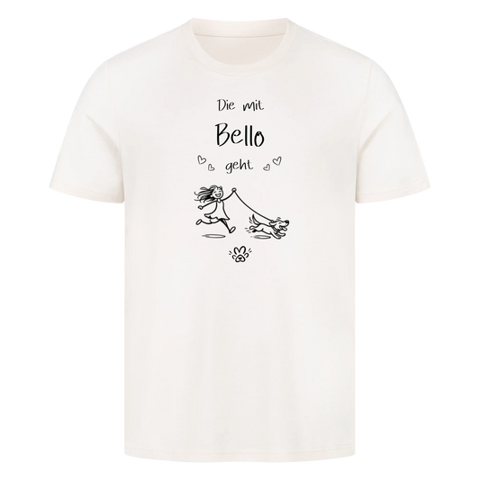 T-Shirt Die mit "Bello" geht Pfote