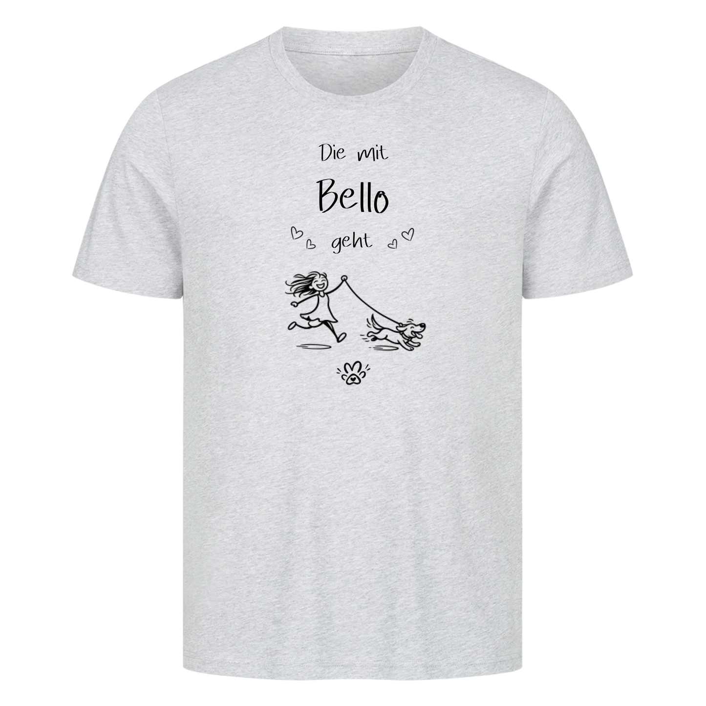 T-Shirt Die mit "Bello" geht Pfote